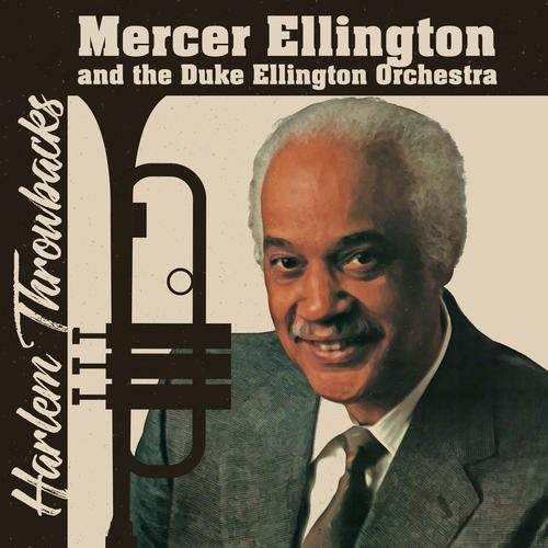 Ellington,duke & His Orchestra - Harlem Throwbacks - Music CD