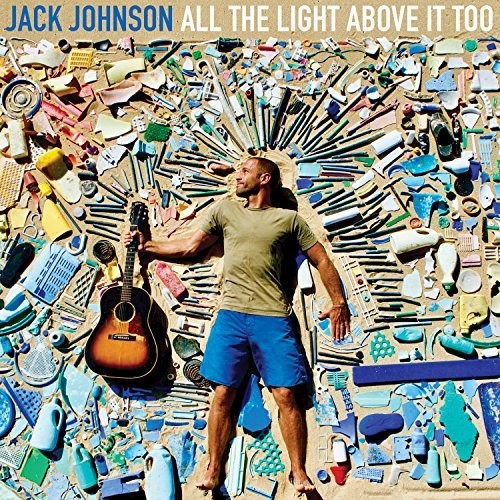 Jack Johnson - All The Light Above It Too Vinyl Record