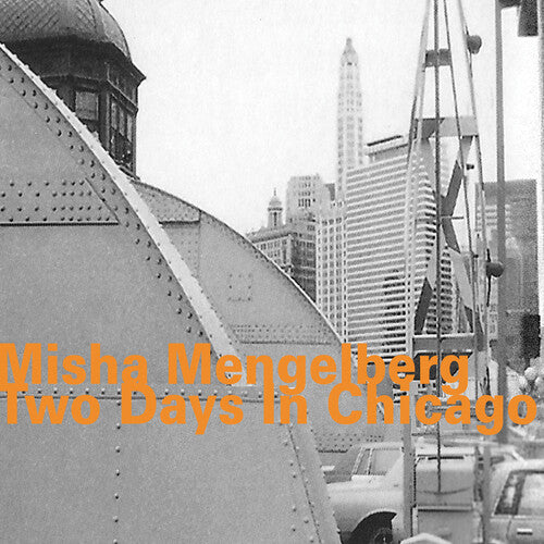 Mengelberg - Two Days In Chicago - Music CD