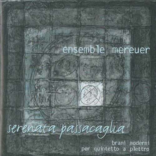 the album cover for Ensemble Mereuer - Serenata Passacaglia