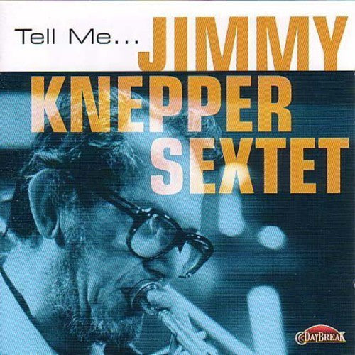 the album cover for Jimmy Knepper - Tell Me