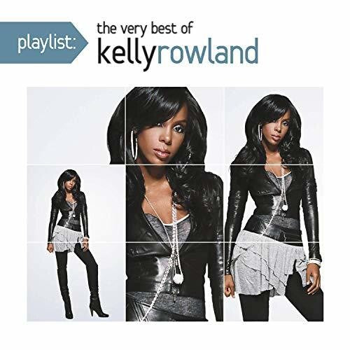 Rowland,kelly - Playlist: The Very Best Of Kelly Rowland - Music CD