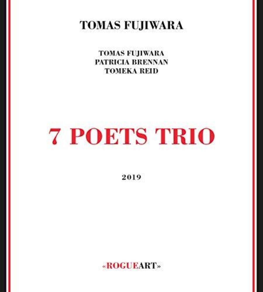 the album cover for Tomas Fujiwara - 7 Poets Trio