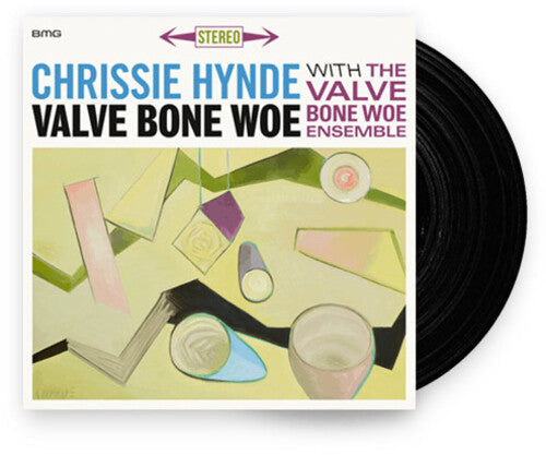 Chrissie Hynde & The Valve Bone Woe Ensemble - Valve Bone Woe Vinyl Record