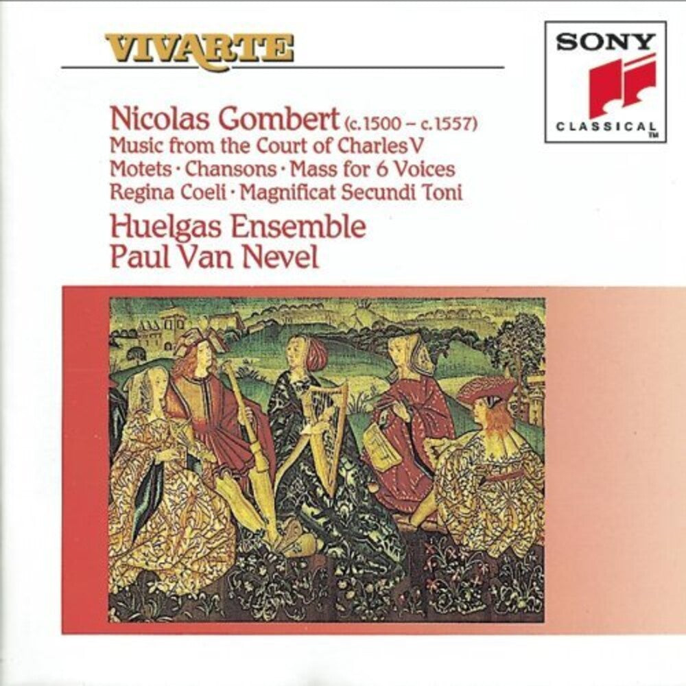 the album cover for Nicolas Gombert / Van Nevel / Huelgas Ensemble - Music From Court Of Charles V