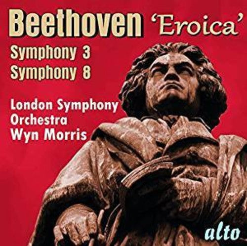 London Symphony Orchestra / Morris,wyn - Beethoven Sym No.3 Eroica & No.8 Op.93 - Music CD