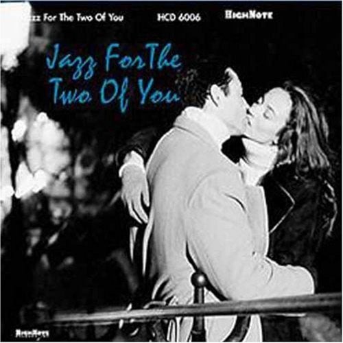the album cover for Jazz For The Two Of You - Jazz For The Two Of You