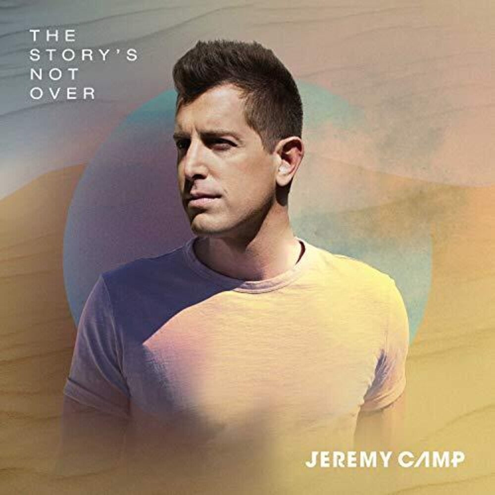 the album cover for Jeremy Camp - The Story's Not Over