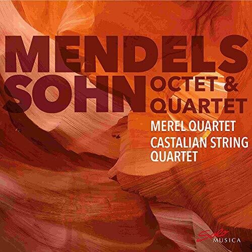 Mendelssohn-bartholdy / Merel Quartet - Octet Und Quartet - Music CD