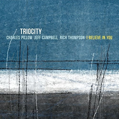 the album cover for Triocity - I Believe In You