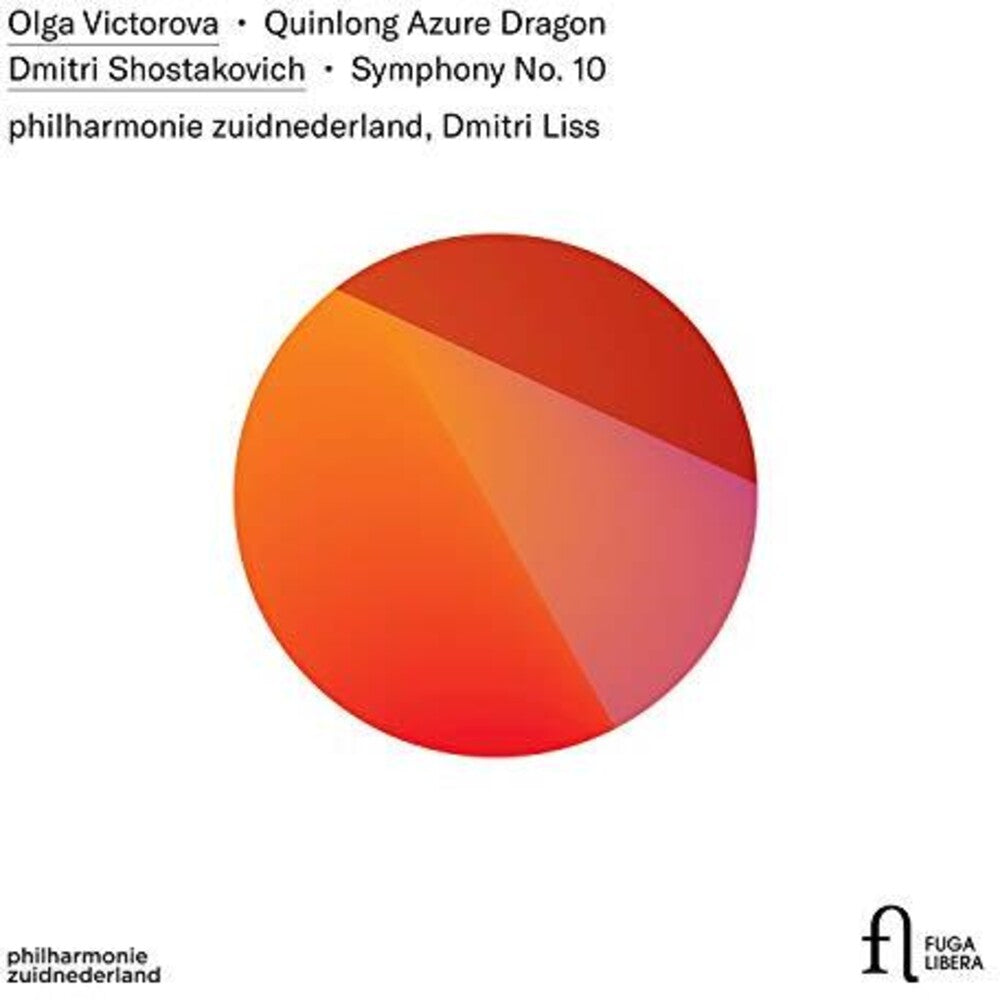 the album cover for Shostakovich / Philharmonie Zuidnederland / Liss - Quinlong Azure Dragon