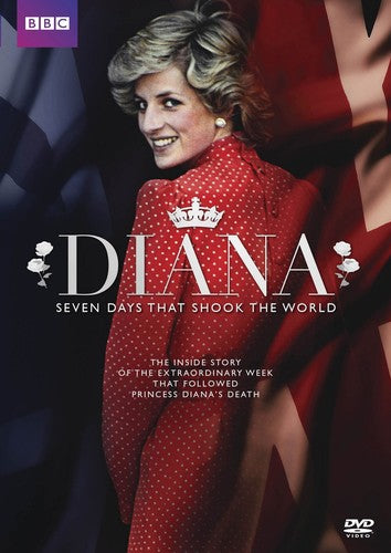 Diana: Seven Days That Shook The World - Diana: Seven Days That Shook The World - DVD