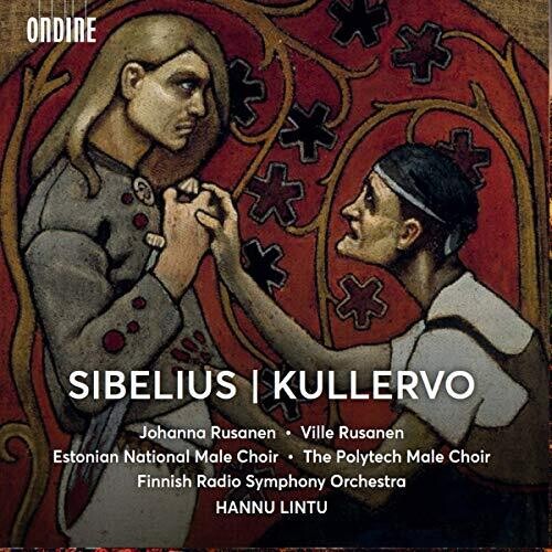 Sibelius / Rusanen / Lintu - Kullervo - Super Audio CD