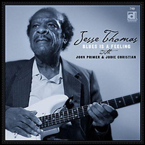 Thomas,jesse - Blues Is A Feeling - Music CD