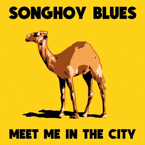 Songhoy Blues - Meet Me In The City Vinyl Record