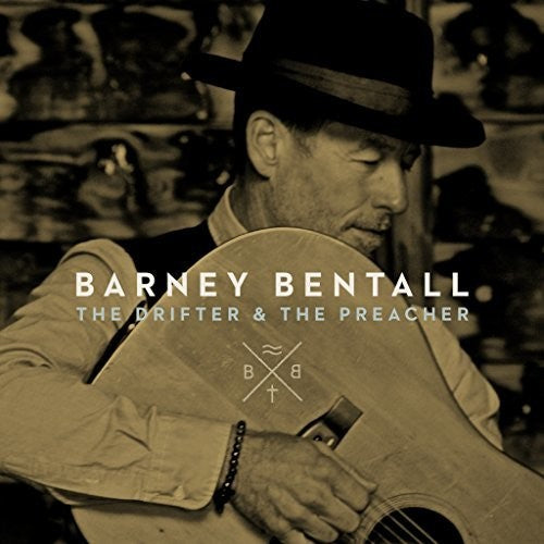 the album cover for Barney Bentall - The Drifter & The Preacher