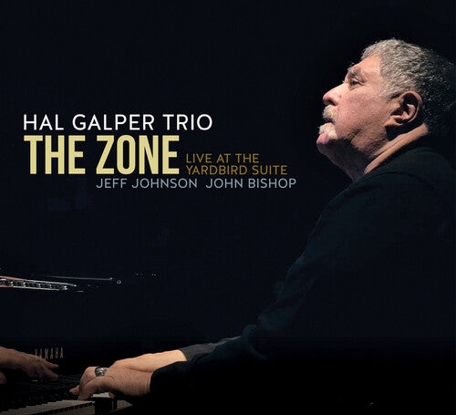 Galper,hal - Zone: Live At The Yardbird Suite - Music CD
