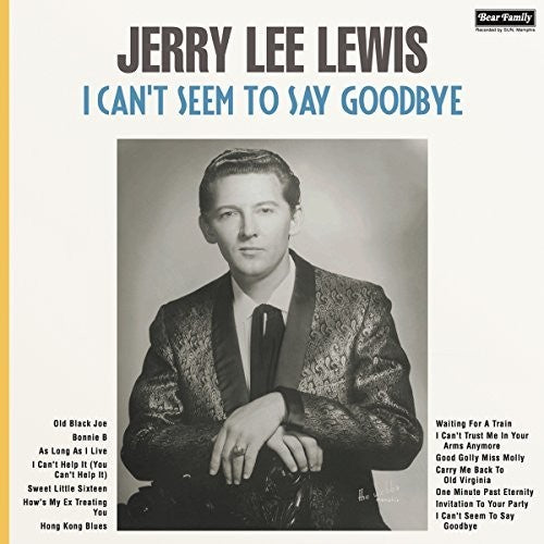 Jerry Lee Lewis - I Can't Seem To Say Goodbye Vinyl Record
