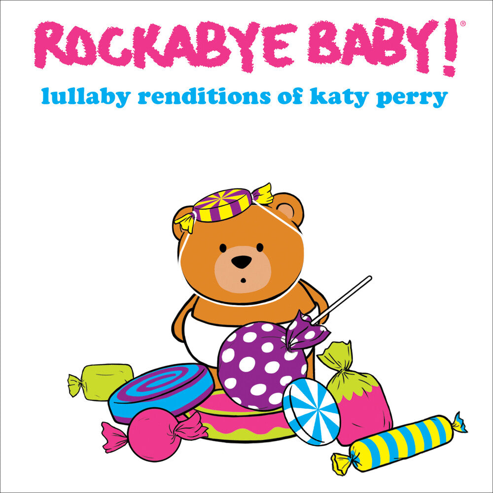 the album cover for Rockabye Baby! - Lullaby Renditions Of Katy Perry