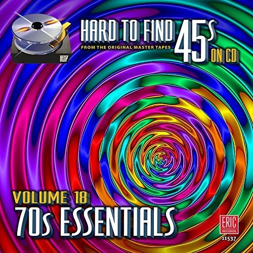 the album cover for Hard To Find 45s On Cd 18 - 70s Essentials / Var - Hard To Find 45s On Cd 18 - 70s Essentials / Var