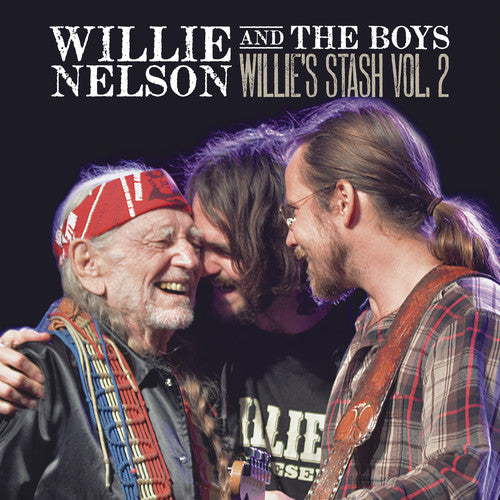 Willie Nelson - Willie And The Boys: Willie's Stash, Vol. 2 Vinyl Record