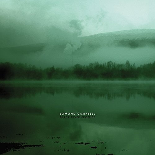 the album cover for Lomond Campbell - Black River Promise
