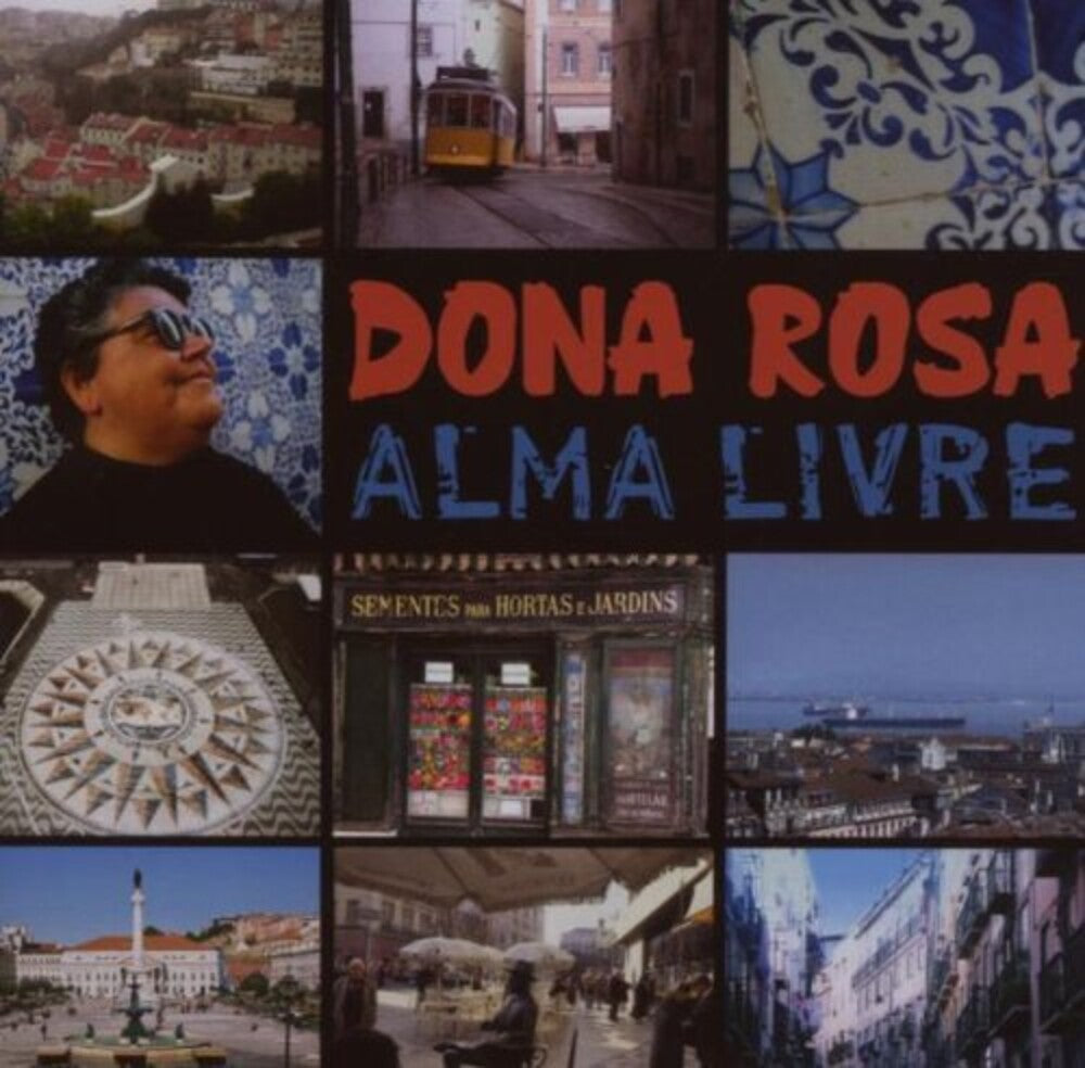 the album cover for Dona Rosa - Alma Livre