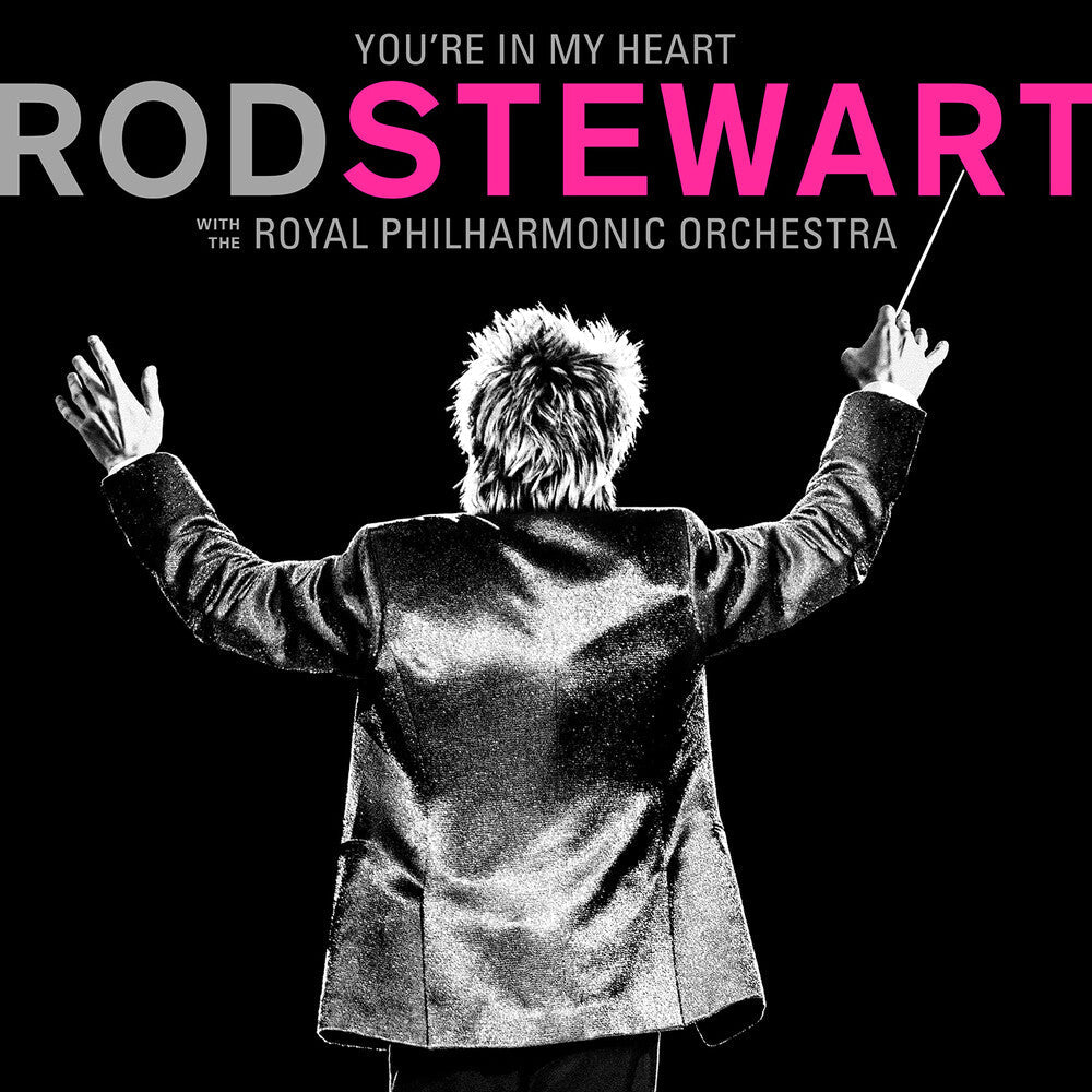 You're In My Heart: Rod Stewart With The Royal Philharmonic Orchestra Music CD