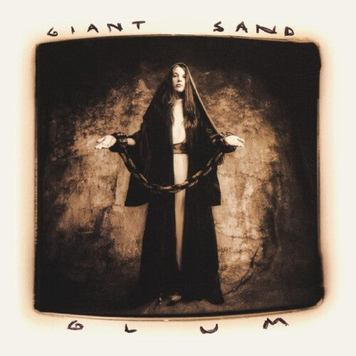 Giant Sand - Glum (25th Anniversary Edition) - Music CD