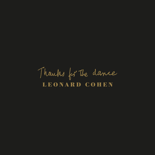 Cohen,leonard - Thanks For The Dance - Music CD
