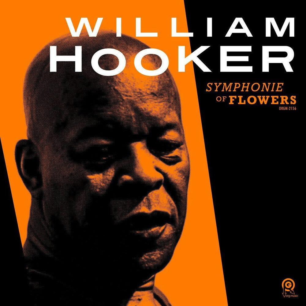 the album cover for William Hooker - Symphonie Of Flowers