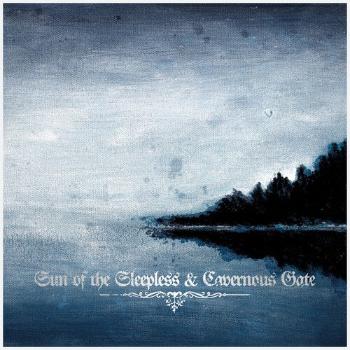 Sun Of The Sleepless - Sun Of The Sleepless / Cavernous Gate Vinyl Record