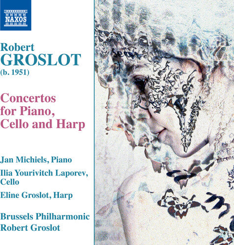 Groslot / Brussels Philharmonic Orch / Groslot - Three Concertos - Music CD