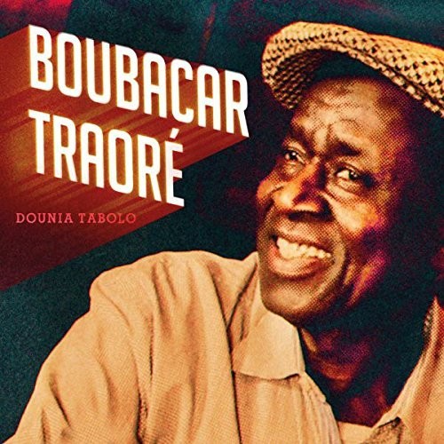the album cover for Boubacar Traoré - Dounia Tabolo