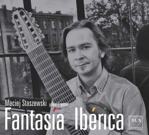 Abril / Staszewski - Fantasia Iberica - Music CD
