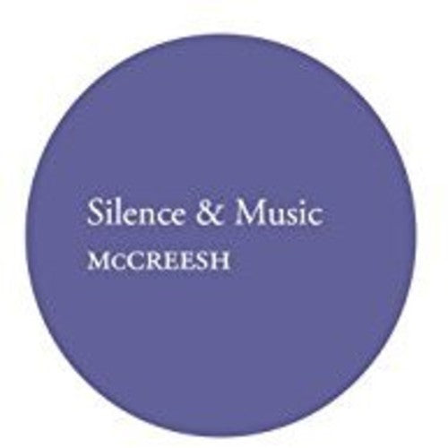 Britten / Mccreesh - Silence & Music - Music CD
