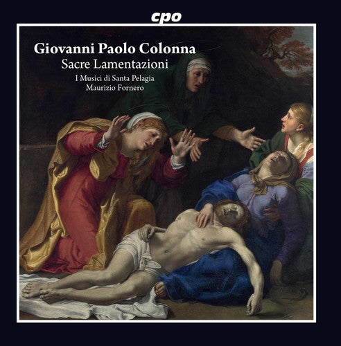 Colonna / Fornero - Sacre Lamentazioni - Music CD