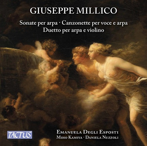 the album cover for Millico / Maniya / Nuzzoli - Harp Sonatas / Canzonets for Voice & Harp