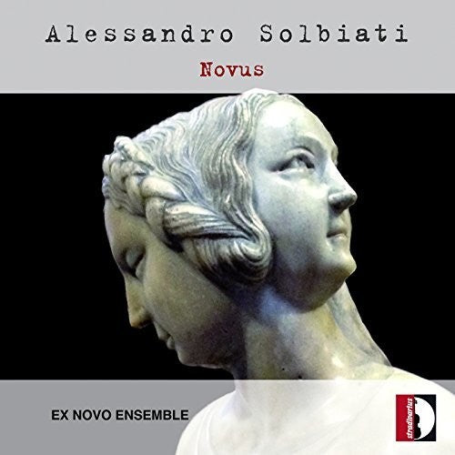 the album cover for Solbiati / Ex Novo Ensemble / Orvieto - Novus / Ex Novo Ensemble