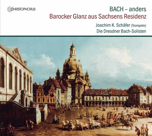 Bach,j.s. / Schafer - Barocker Glanz Aus Sachsens Residenz - Music CD