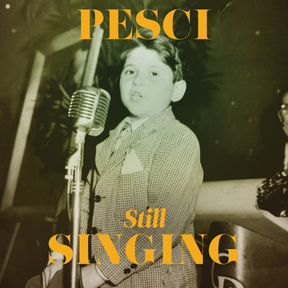 the album cover for Joe Pesci - Pesci... Still Singing