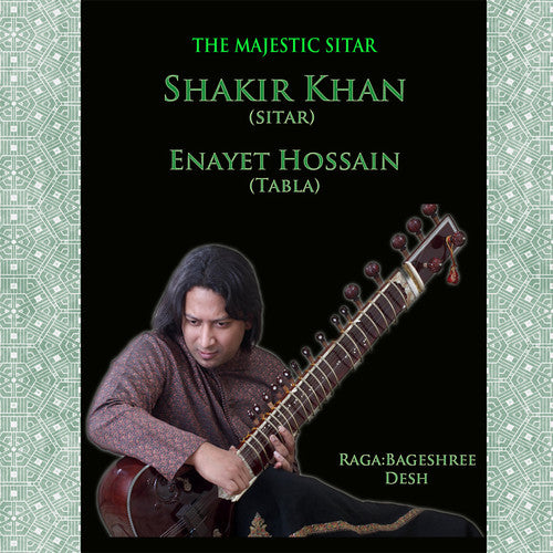 the album cover for Shakir Khan / Hossain,Enayet - Majestic Sitar