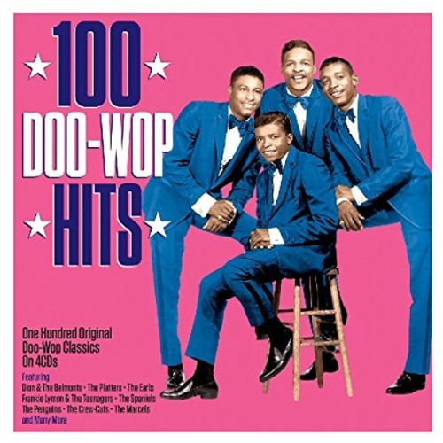 the album cover for 100 Doo-Wop Classics / Various - 100 Doo-Wop Classics / Various