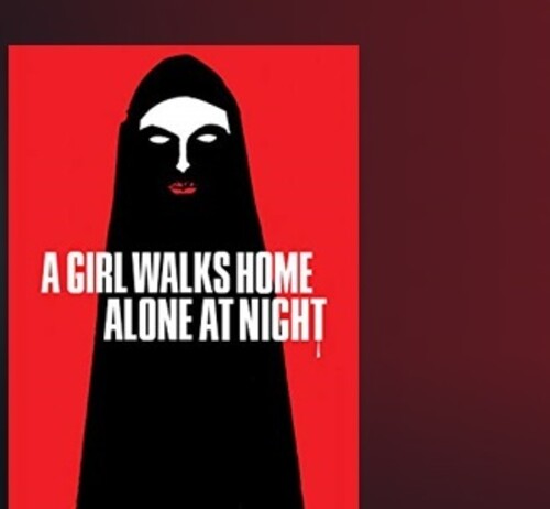 Girl Walks Home Alone At Night - Girl Walks Home Alone At Night - Blu-ray