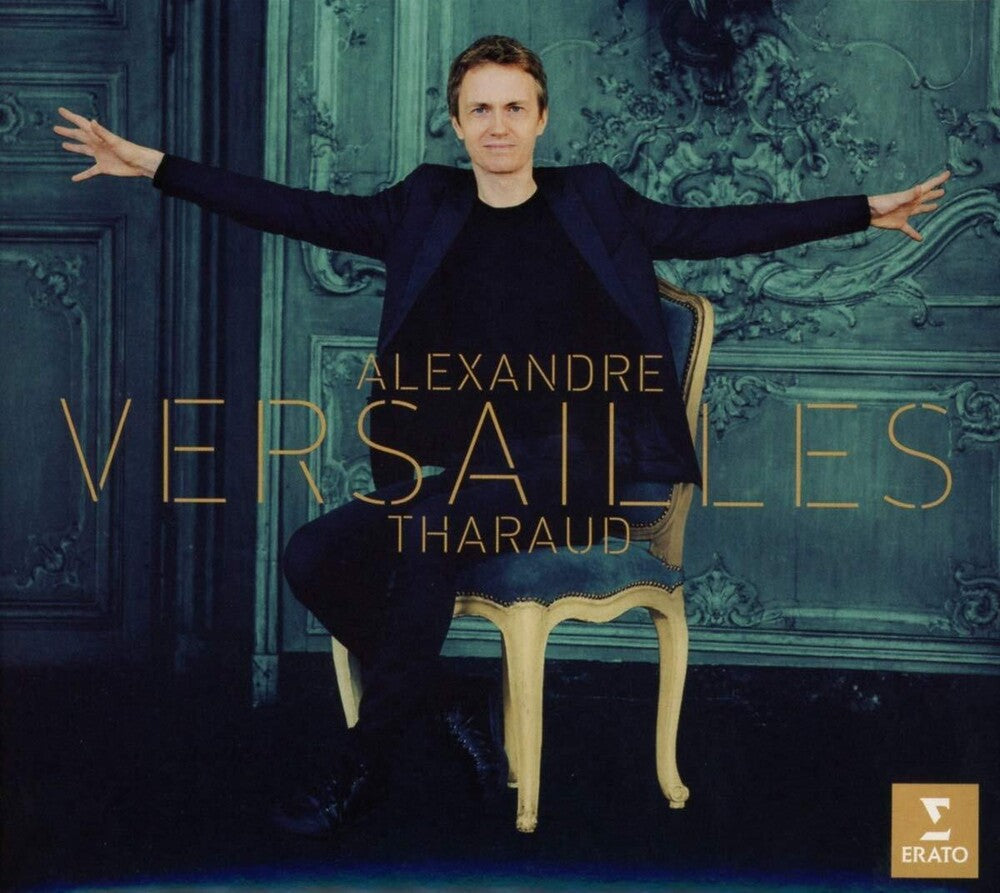 the album cover for Alexandre Tharaud - Versailles (French baroque music)