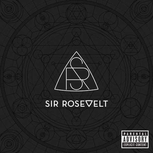the album cover for Sir Rosevelt - Sir Rosevelt