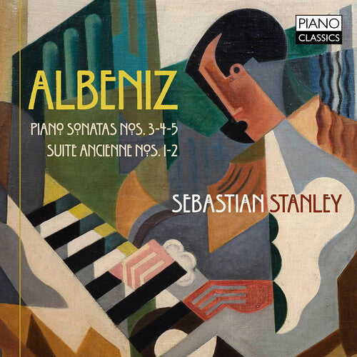 Albeniz / Stanley - Piano Sonata 3-5 - Music CD