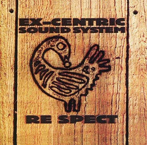 the album cover for Ex-Centric Sound System - Re Spect
