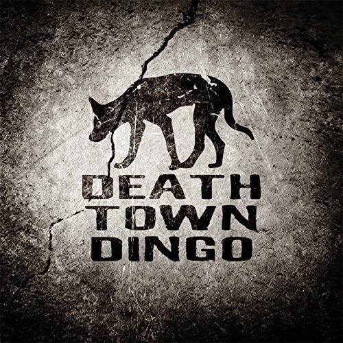 Death Town Dingo - Death Town Dingo - Music CD