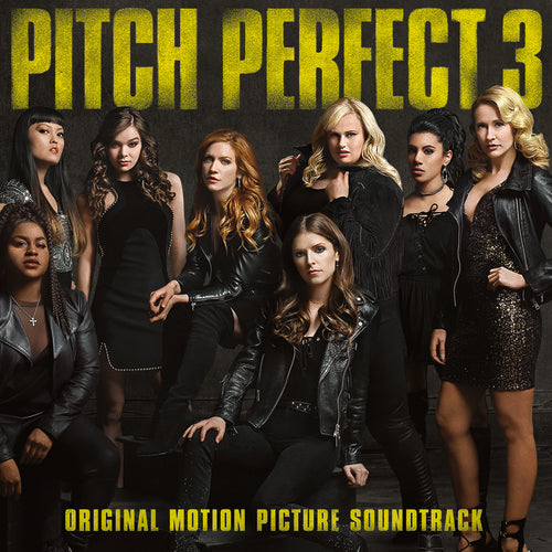 Pitch Perfect 3 / O.s.t. - Pitch Perfect 3 / O.s.t. - Vinyl Record